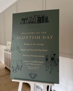 Welcome Sign Wedding Dundas Castle Scottish
